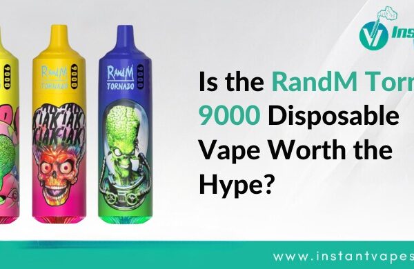 Is the RandM Tornado 9000 Disposable Vape Worth the Hype?